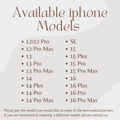 iPhone 12/12 Pro,12 Pro Max, 13, 13 Pro, 13 Pro Max, 14, 14Plus, 14 Pro, 14 Pro Max, SE, 15, 15 Plus, 15 Pro, 15 Pro Max, 16, 16 Plus, 16 Pro, 16P Pro Max.